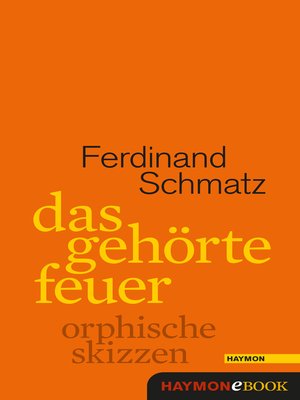 cover image of Das gehörte Feuer